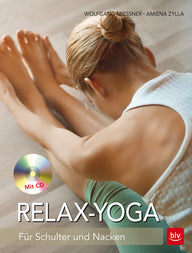 Relax-Yoga Für Schulter und Nacken von W. Mießner, A. Zylla - YOGISHOP