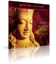 One World Ticket by Govinda Express (CD) 