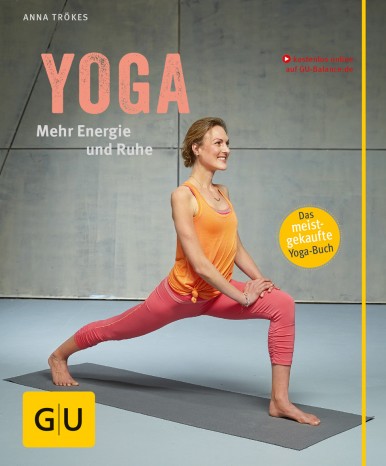 Yoga - More Energy & Calm by Anna Trökes 